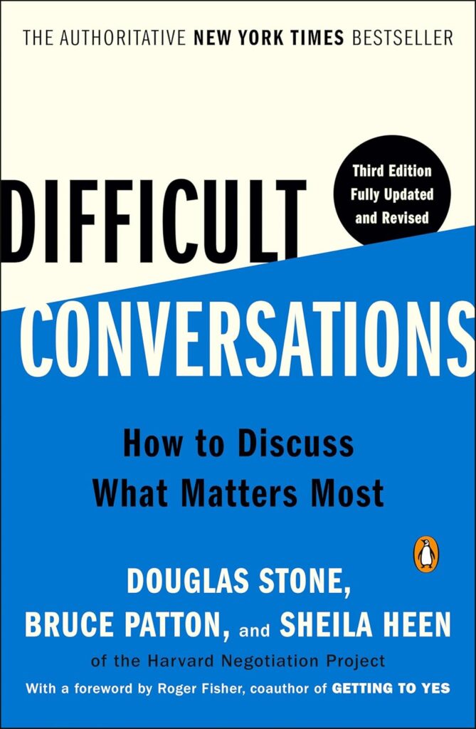 Book cover: Difficult Conversations: How to Discuss What Matters Most